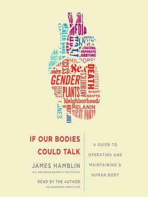 cover image of If Our Bodies Could Talk
